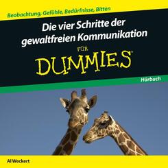 Die Vier Schritte der Gewaltfreien Kommunikation f&uuml;r Dummies,Audio-CD