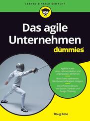 Das agile Unternehmen f&uuml;r Dummies