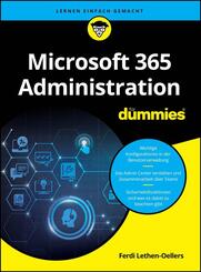 Microsoft 365 Administration f&uuml;r Dummies