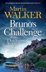 Bruno's Challenge & Other Dordogne Tales