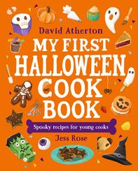 My First Halloween Cook Book: Spooky Recipes for Young Cooks