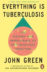 Everything Is Tuberculosis