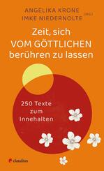 Zeit, sich vom G&ouml;ttlichen ber&uuml;hren zu lassen