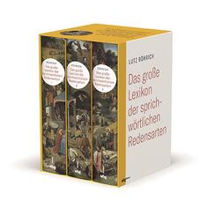 Das gro&szlig;e Lexikon der sprichw&ouml;rtlichen Redensarten