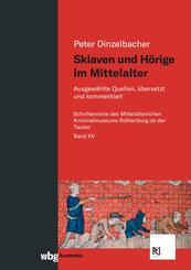 Sklaven und H&ouml;rige im Mittelalter