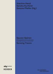 Spuren Sp&uuml;ren | Sensing Traces