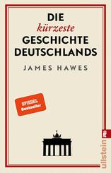 Die k&uuml;rzeste Geschichte Deutschlands