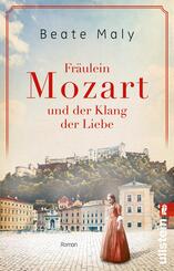Fr&auml;ulein Mozart und der Klang der Liebe