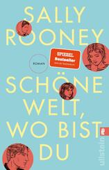 Sch&ouml;ne Welt, wo bist du