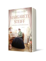 Margarete Steiff - Teddyb&auml;ren und Kindertr&auml;ume