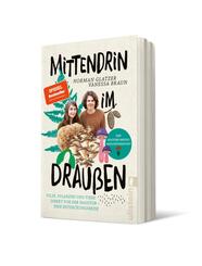 Mittendrin im Drau&szlig;en