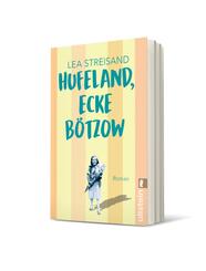 Hufeland, Ecke B&ouml;tzow