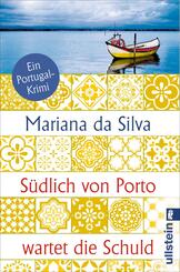 S&uuml;dlich von Porto wartet die Schuld