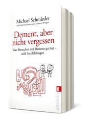Dement, aber nicht vergessen