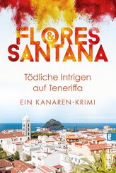 T&ouml;dliche Intrigen auf Teneriffa
