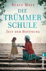 Die Tr&uuml;mmerschule - Zeit der Hoffnung