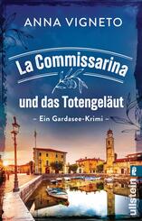 La Commissarina und das Totengel&auml;ut