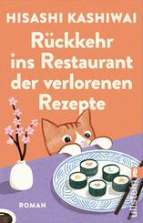 R&uuml;ckkehr ins Restaurant der verlorenen Rezepte