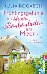 Fr&uuml;hlingsgef&uuml;hle im kleinen Bonbonladen am Meer