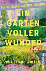 Ein Garten voller Wunder