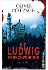 Die Ludwig-Verschw&ouml;rung