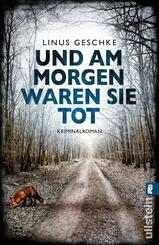 Und am Morgen waren sie tot