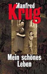 Mein sch&ouml;nes Leben