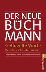 Der Neue B&uuml;chmann - Gefl&uuml;gelte Worte