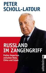 Ru&szlig;land im Zangengriff