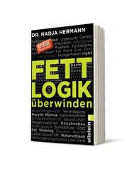 Fettlogik &uuml;berwinden