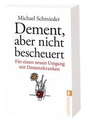 Dement, aber nicht bescheuert
