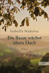 Ein Baum w&auml;chst &uuml;bers Dach