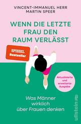 Wenn die letzte Frau den Raum verl&auml;sst