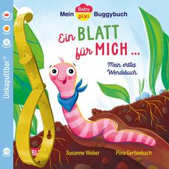 Baby Pixi (unkaputtbar) 145: Mein Baby-Pixi-Buggybuch: Ein Blatt f&uuml;r mich - ein Blatt f&uuml;r dich
