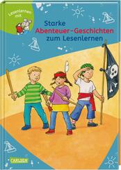 LESEMAUS zum Lesenlernen Sammelb&auml;nde: Starke Abenteuer-Geschichten zum Lesenlernen