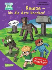 Minecraft 11: Knarze - bis die &Auml;ste knacken!