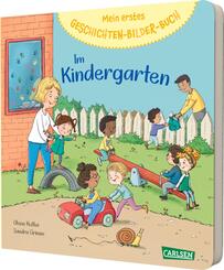 Mein erstes Geschichten-Bilder-Buch: Im Kindergarten