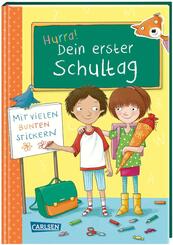 Schlau f&uuml;r die Schule: Hurra! Dein erster Schultag