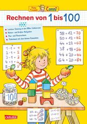 Conni Gelbe Reihe (Besch&auml;ftigungsbuch): Rechnen von 1 bis 100