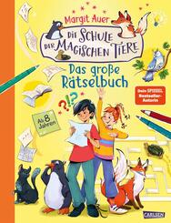 Die Schule der magischen Tiere Besch&auml;ftigung: Das gro&szlig;e R&auml;tselbuch