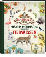 Die Schule der magischen Tiere Erstausstattung: Mister Morrisons gesammeltes Tierwissen