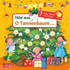 H&ouml;r mal (Soundbuch): O Tannenbaum ...