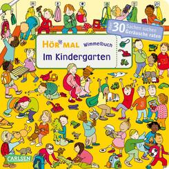H&ouml;r mal (Soundbuch): Wimmelbuch: Im Kindergarten