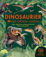 Dinosaurier - Das gro&szlig;e Lexikon
