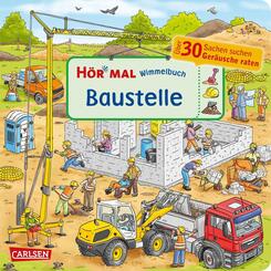 H&ouml;r mal (Soundbuch): Wimmelbuch: Baustelle