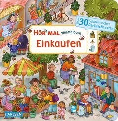 H&ouml;r mal (Soundbuch): Wimmelbuch: Einkaufen