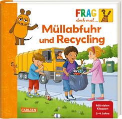 Frag doch mal ... die Maus: M&uuml;llabfuhr und Recycling