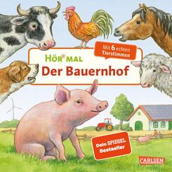 H&ouml;r mal (Soundbuch): Der Bauernhof