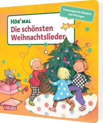 H&ouml;r mal (Soundbuch):  Die sch&ouml;nsten Weihnachtslieder