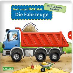 Mein erstes H&ouml;r mal (Soundbuch ab 1 Jahr):  Die Fahrzeuge